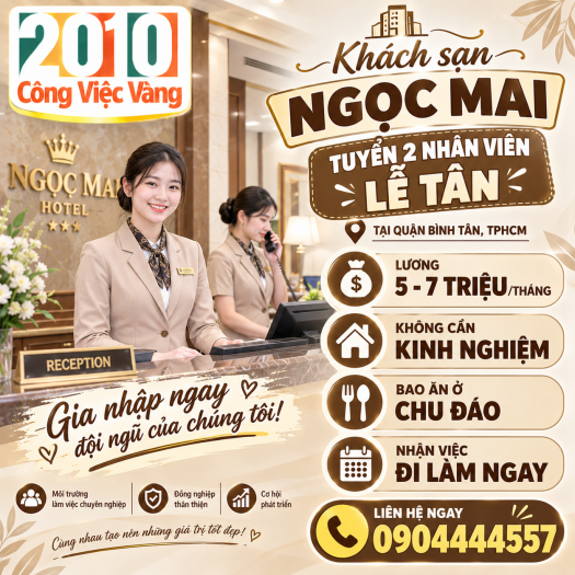 Khách Sạn Ngọc Mai Tuyển Dụng Gấp 02 Nhân Viên Lễ Tân Tại Quận Bình Tân