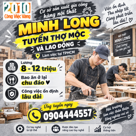 Cơ Sở Sản Xuất Gia Công Hàng Nội Thất Minh Long Tuyển Dụng Thợ Mộc & Công Nhân Tại TPHCM