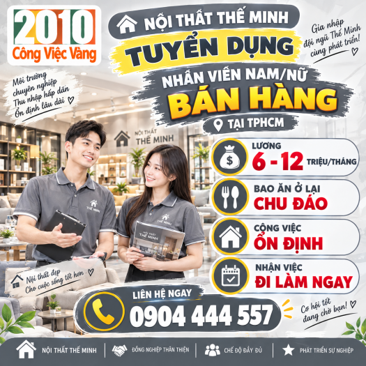 Nội Thất Thế Minh Tuyển Dụng Nhân Viên Nam/Nữ Bán Hàng Tại TPHCM - Lương 6 - 12 Triệu