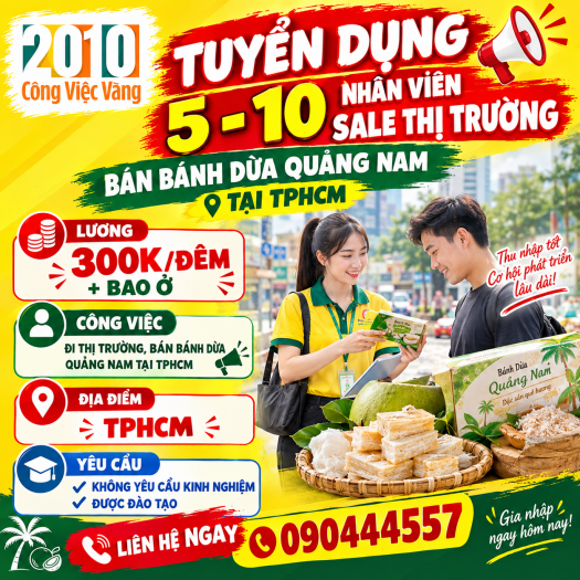 Tuyển Dụng 5 - 10 Nhân Viên Sale Thị Trường Bánh Dừa Quảng Nam Tại TPHCM