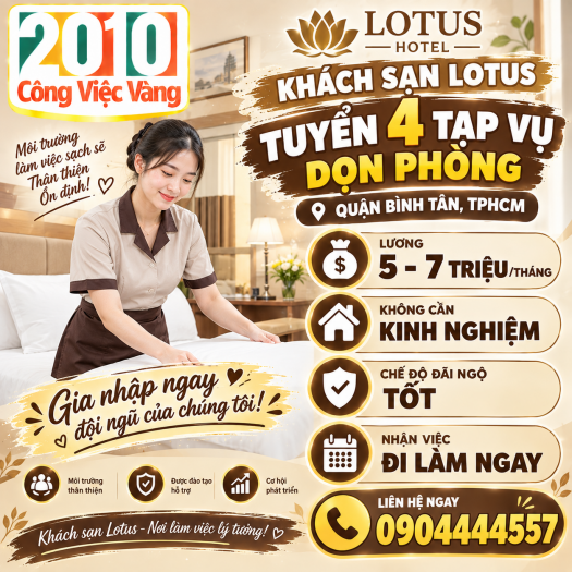 Khách Sạn Lotus Tuyển Gấp 04 Nhân Viên Tạp Vụ Dọn Phòng Tại Quận Bình Tân
