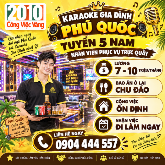 Karaoke Gia Đình Phú Quốc Cần Tuyển Gấp 05 Nam Nhân Viên Phục Vụ Trực Quầy - Lương 7 - 10 Triệu