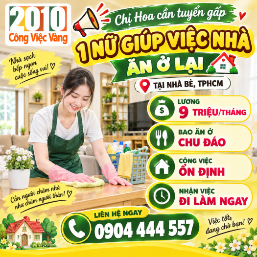 Chị Hoa Cần Tuyển Gấp 1 Nữ Giúp Việc Nhà Ăn Ở Lại Tại Nhà Bè, TPHCM - Lương 9 Triệu