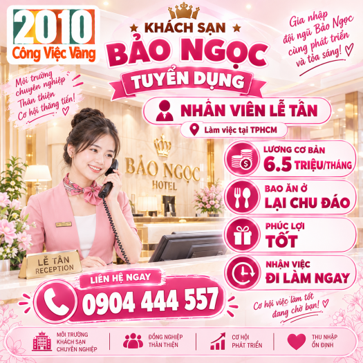 Tuyển Dụng Nhân Viên Lễ Tân Khách Sạn Bảo Ngọc Tại TPHCM - Lương 6.5 Triệu