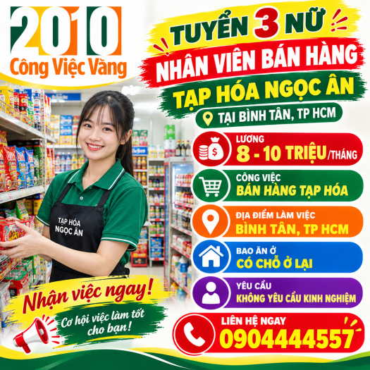 Tuyển 3 Nữ Nhân Viên Bán Hàng - Tạp Hóa Ngọc Ân Bình Tân