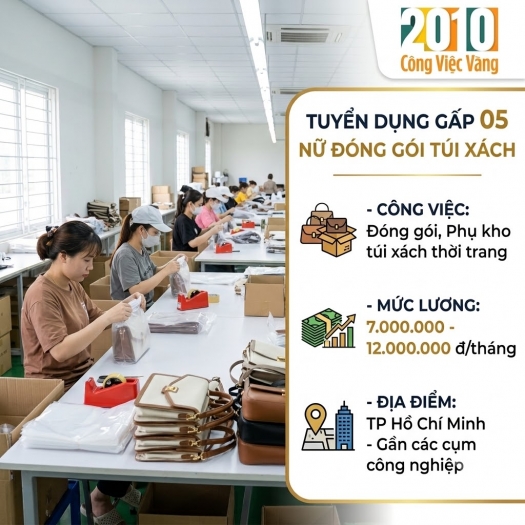 Tuyển 05 Nữ Lao Động Phổ Thông Đóng Gói - Công Ty May Túi Xách Hợp Phát