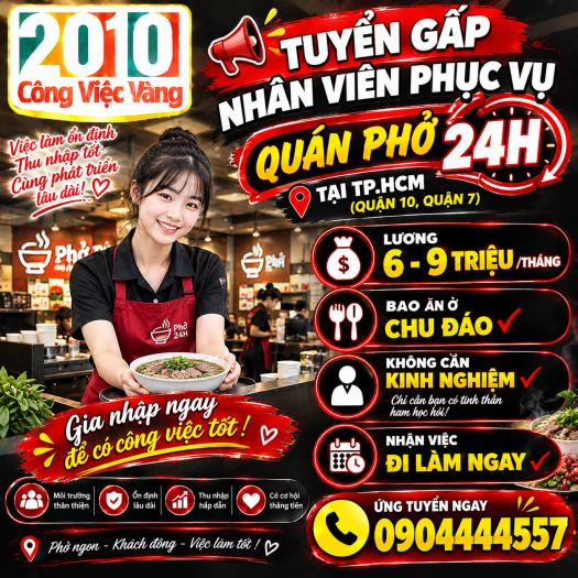 Tuyển Dụng Nhân Viên Phục Vụ Quán Phở 24H Tại TPHCM - Lương 6 - 9 Triệu