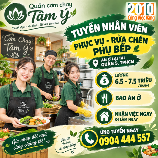 Quán Cơm Chay Tâm Ý Tuyển Nhân Viên Phục Vụ, Phụ Bếp Tại Quận 5 TPHCM
