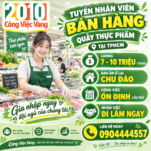 Tuyển Nhân Viên Bán Hàng Quầy Thực Phẩm Tại TPHCM - Bao Ăn Ở Chu Đáo