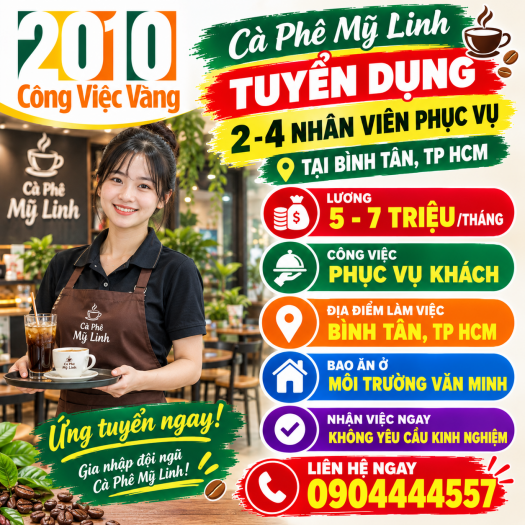 Tuyển 2-4 Nhân Viên Phục Vụ - Cà Phê Mỹ Linh Bình Tân