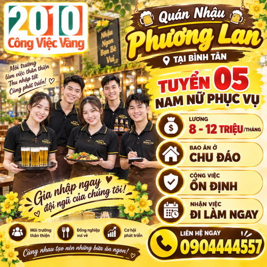 Quán Nhậu Phương Lan Cần Tuyển Gấp 05 Nam Nữ Nhân Viên Phục Vụ Tại Bình Tân