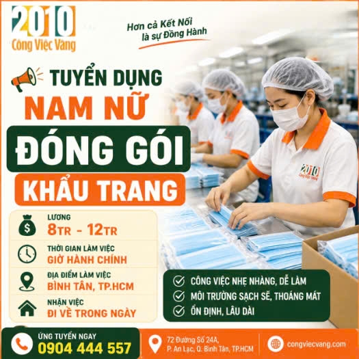 Tuyển Nam Nữ Sản Xuất Khăn Ướt Khẩu Trang Tại Bình Tân.