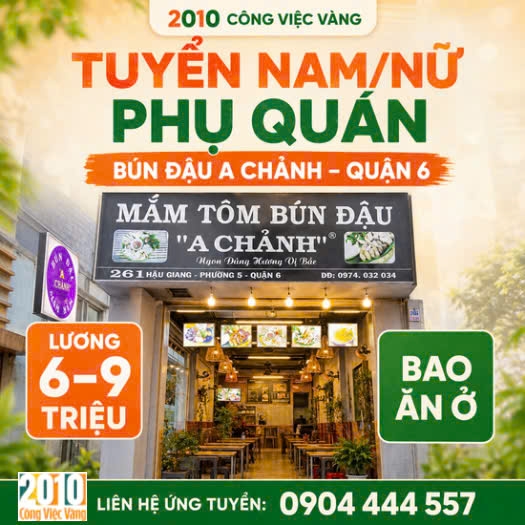 Quán Bún Đậu A Chảnh Tuyển Nam Nữ Phục Vụ, Phụ Quán Bao Ăn Ở