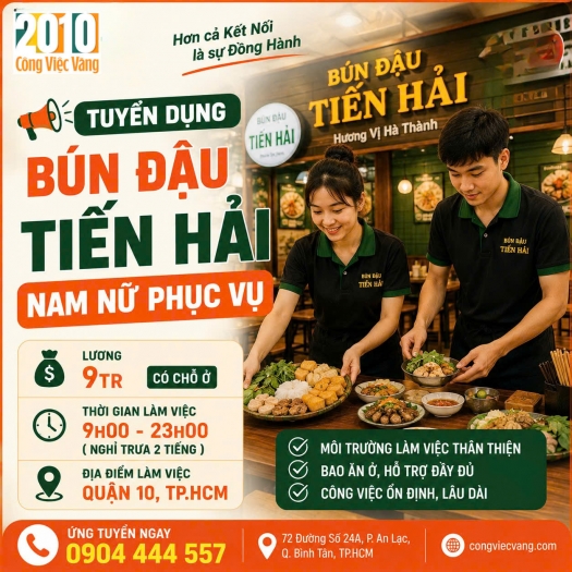 Tuyển Nam Nữ Phục Vụ Bún Đậu Tiến Hải Quận 10 