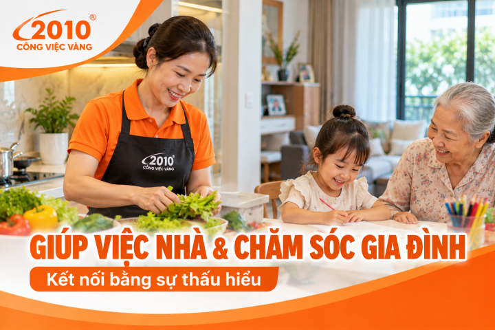 Dịch Vụ Cung Ứng Giúp Việc Nhà & Chăm Sóc Gia Đình TPHCM
